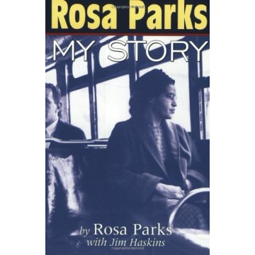 Rosa Parks: My Story