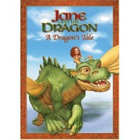Jane And The Dragon: A Dragon's Tale