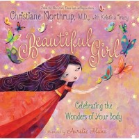 Beautiful Girl: Celebrating the Wonders of Your Body