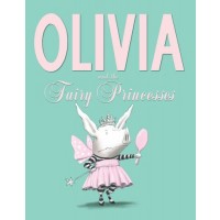 Olivia and the Fairy Princesses
