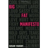 Big Fat Manifesto