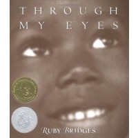Through My Eyes: Ruby Bridges 