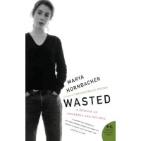 Wasted: A Memoir of Anorexia and Bulemia