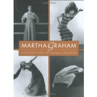 Martha Graham: A Dancer's Life