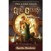 Girl Genius: Agatha Awakens