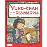 Yuko-chan and the Daruma Doll: The Adventures of a Blind Japanese Girl Who Saves Her Village