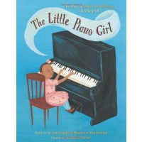 The Little Piano Girl: The Story of Mary Lou Williams, Jazz Legend