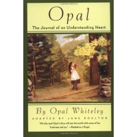 Opal: The Journal of an Understanding Heart