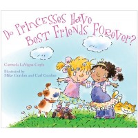 Do Princesses Have Best Friends Forever?