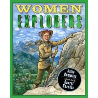 Women Explorers: Perils, Pistols, and Petticoats