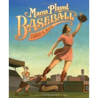 Mama Played Baseball