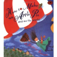 How to Make an Apple Pie and See the World
