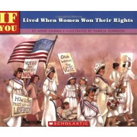 If You Lived When Women Won Their Rights
