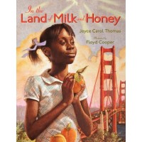 In the Land of Milk and Honey