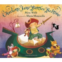 Charlotte Jane Battles Bedtime
