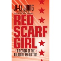 Red Scarf Girl: A Memoir of the Cultural Revolution