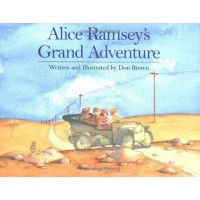 Alice Ramsey's Grand Adventure