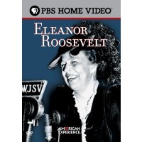 American Experience - Eleanor Roosevelt
