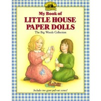 My Little House Paper Dolls: The Big Woods Collection