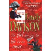 Emily Davison: The Girl Who Gave Her Life for Her Cause