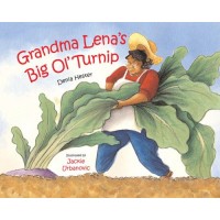 Grandma Lena's Big Ol' Turnip 