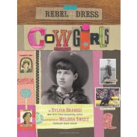 Rebel in a Dress: Cowgirls