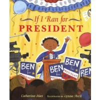If I Ran For President