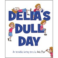 Delia's Dull Day