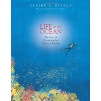 Life in the Ocean: The Story of Oceanographer Sylvia Earle