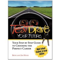Test Drive Your Future: High School Student and Grad Edition