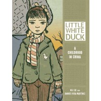 Little White Duck: A Childhood in China
