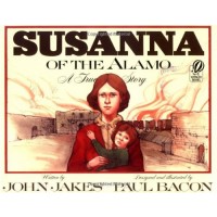 Susanna of the Alamo: A True Story