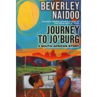 Journey to Jo'burg: A South African Story
