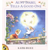 Aunt Isabel Tells a Good One
