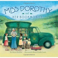 Miss Dorothy and Her Bookmobile