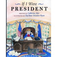 If I Were President