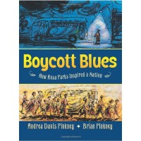 Boycott Blues: How Rosa Parks Inspired a Nation 