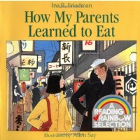 How My Parents Learned to Eat 