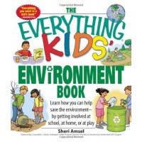 The Everything Kids' Environment Book