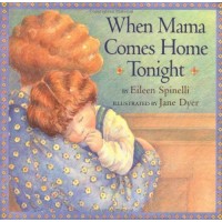 When Mama Comes Home Tonight 