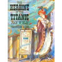 The Heroine of the Titanic