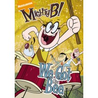 The Mighty B!: We Got the Bee