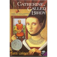 Catherine, Called Birdy