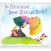 Do Princesses Wear Hiking Boots?