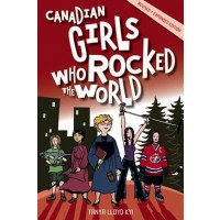 Canadian Girls Who Rocked the World