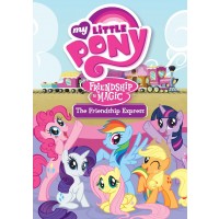 My Little Pony Friendship Is Magic: The Friendship Express