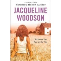 The House You Pass on the Way
