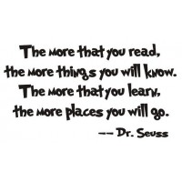 Dr. Seuss Quote (The more that you read...) - Vinyl Wall Art 