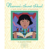 Nasreen's Secret School: A True Story from Afghanistan