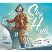 Sky High: The True Story of Maggie Gee